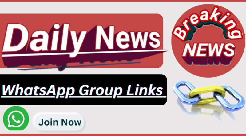 Daily News WhatsApp Group Links