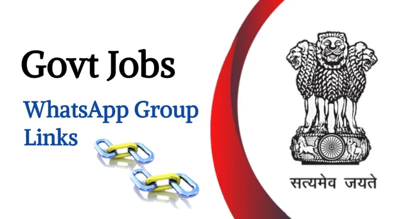 Government job WhatsApp Group Link