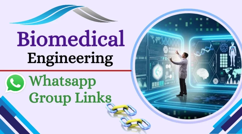 Biomedical engineering whatsapp group link