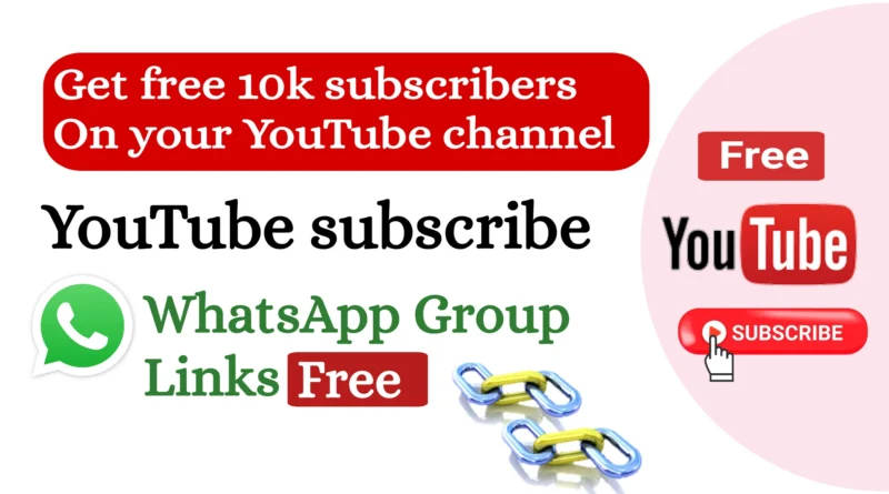 Youtube Subscribe whatsApp group link