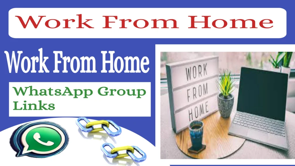 Work From Home Whatsapp Group Link