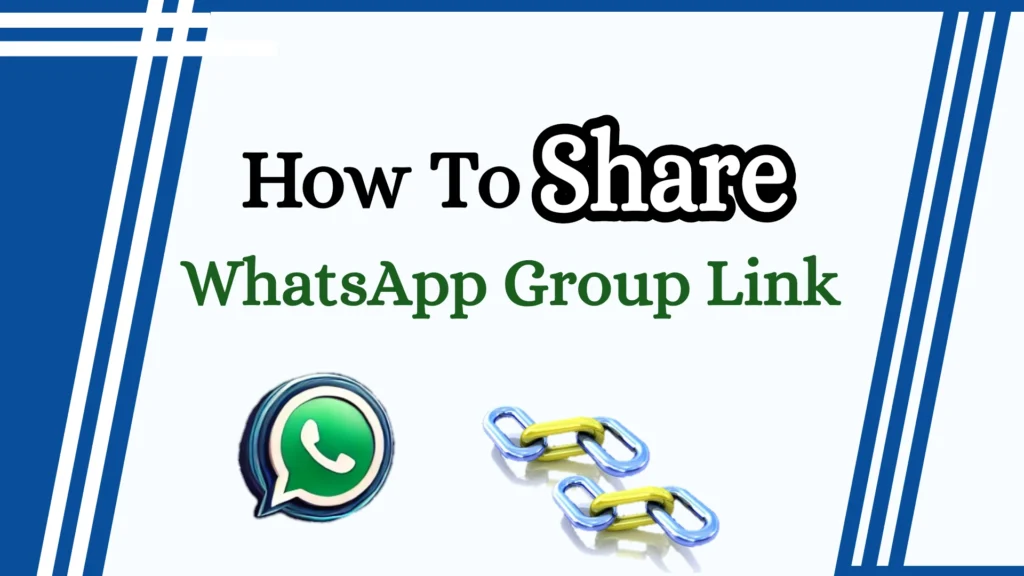 How To Share Whatsapp Group Link