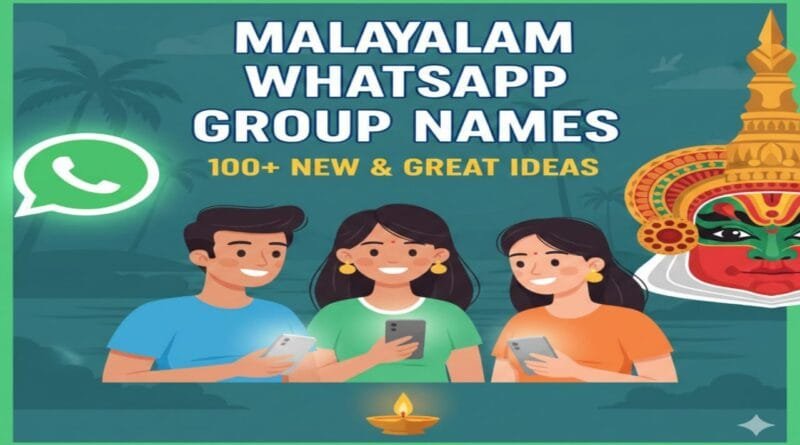 Malayalam WhatsApp Group Names